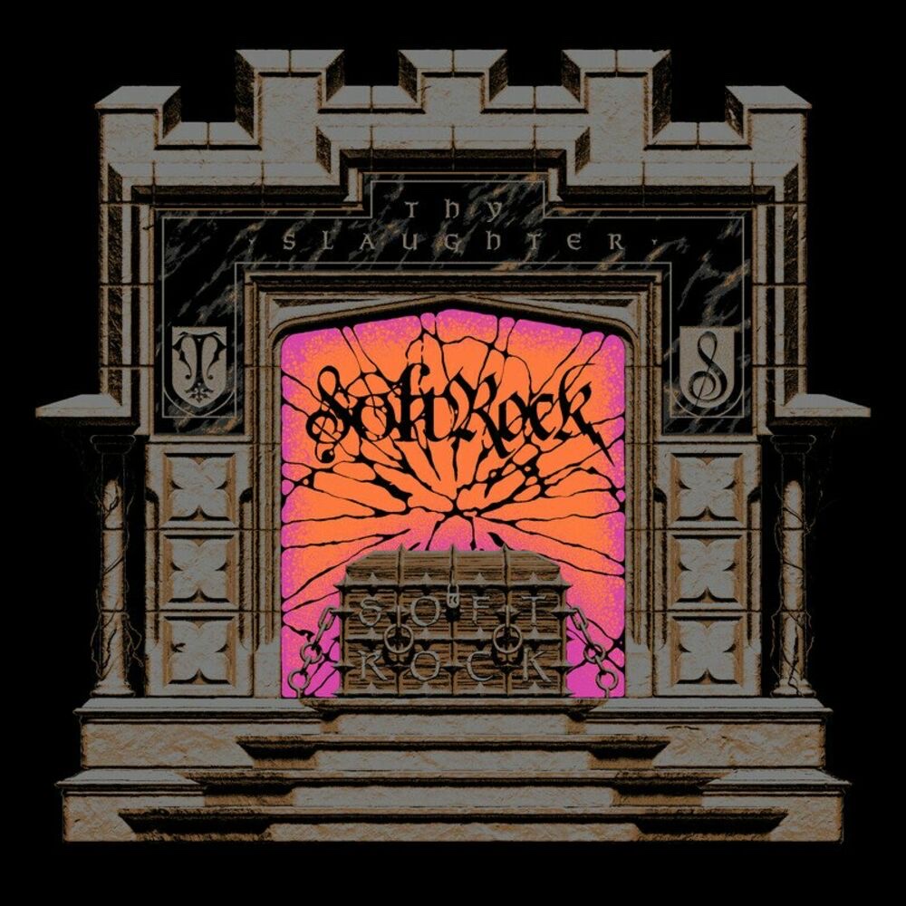 Soft Rock by Thy Slaughter